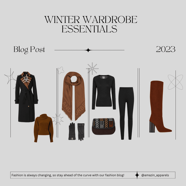 Winter Wardrobe Essentials
